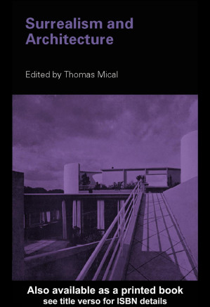 دانلود کتاب Surrealism and Architecture
